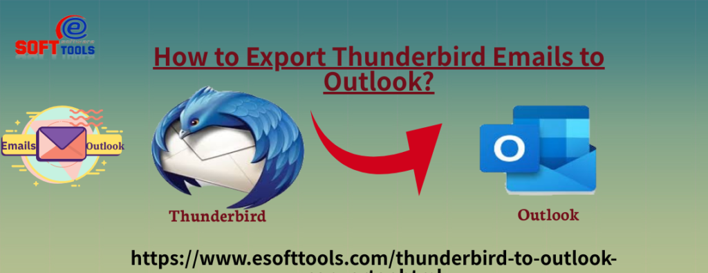 Export Thunderbird Emails to Outlook