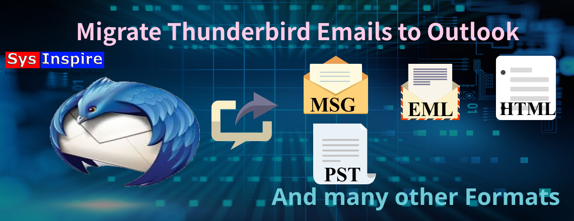 Migrate Thunderbird Emails to Outlook