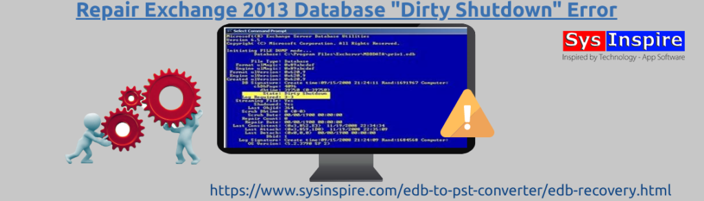 Repair Exchange 2013 Database “Dirty Shutdown