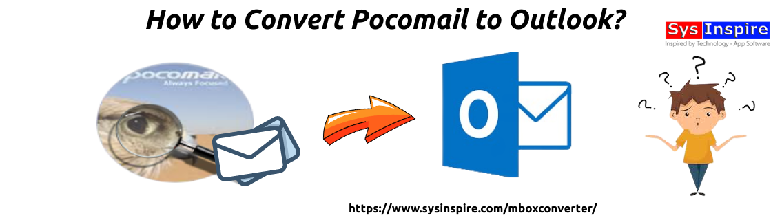 Convert Pocomail to Outlook